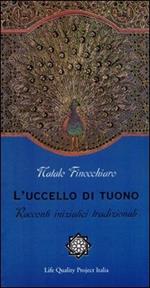 L' uccello di tuono. Racconti iniziatici tradizionali