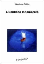 L' Emiliano innamorato