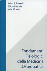 Fondamenti fisiologici della medicina osteopatica