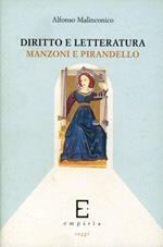 Diritto e letteratura. Manzoni e Pirandello