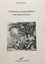 L' educazione nel pensiero politico di Jean Jacques Rousseau