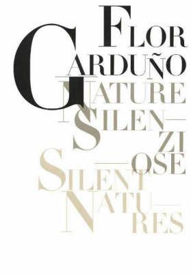 Flor Garduño. Nature silenziose. Ediz. italiana e inglese - José M. Espinasa,David Streiff - copertina