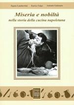 Miseria e nobiltà nella storia della cucina napoletana