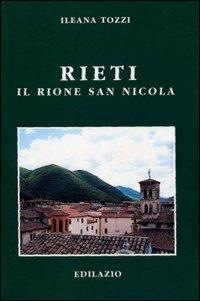 Rieti. Il rione San Nicola - Ileana Tozzi - copertina