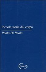 Piccola storia del corpo. Il personaggio nascosto tra le righe del '900