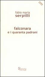 Falconara e i quaranta padroni