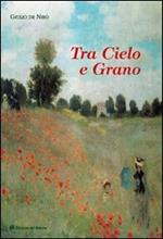 Tra cielo e grano