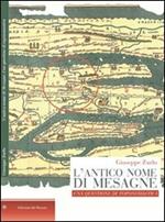 L' antico nome di Mesagne. Una questione di toponomastica