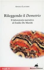 Rileggendo il «Demetrio». Il laboratorio narrativo di Emilio De Marchi