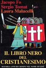 Il libro nero del Cristianesimo