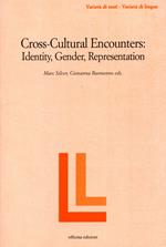 Cross-cultural encounters. Identity, gender, representation
