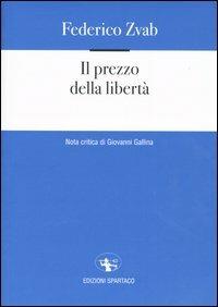 Il prezzo della libertà - Federico Zvab - copertina