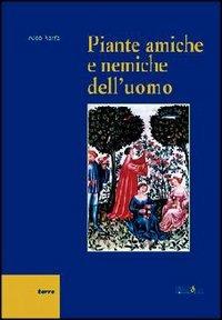 Piante amiche e nemiche dell'uomo - Aldo Ranfa - copertina