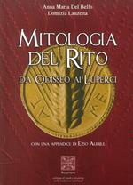 Mitologia del rito. Da Odisseo ai Luperci