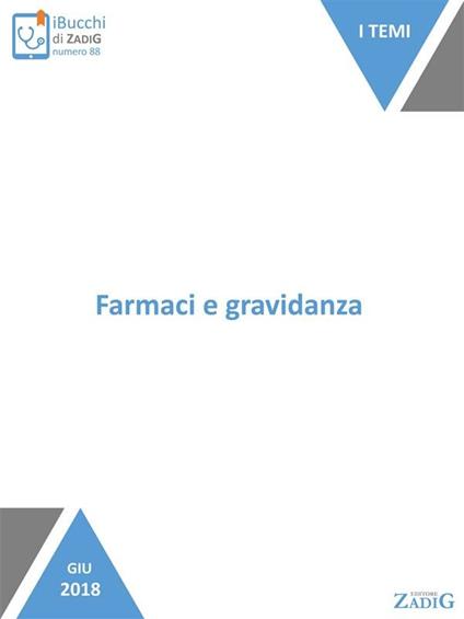 Farmaci e gravidanza - Martina Alberani - ebook