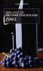 Annuario dei migliori vini italiani 2005