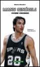 Manu Ginobili. Vivere vincendo