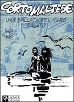 Corto Maltese. Una ballata del mare salato