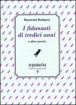 I fidanzati di tredici anni e altre poesie