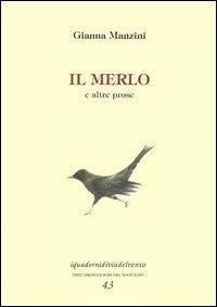 Il merlo e altre prose - Gianna Manzini - copertina