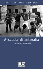 A scuola di antimafia