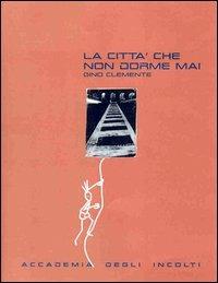 La città che non dorme mai - Gino Clemente - copertina