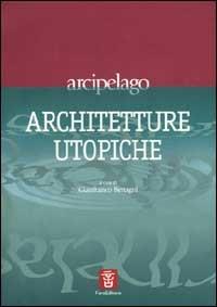 Architetture utopiche - copertina