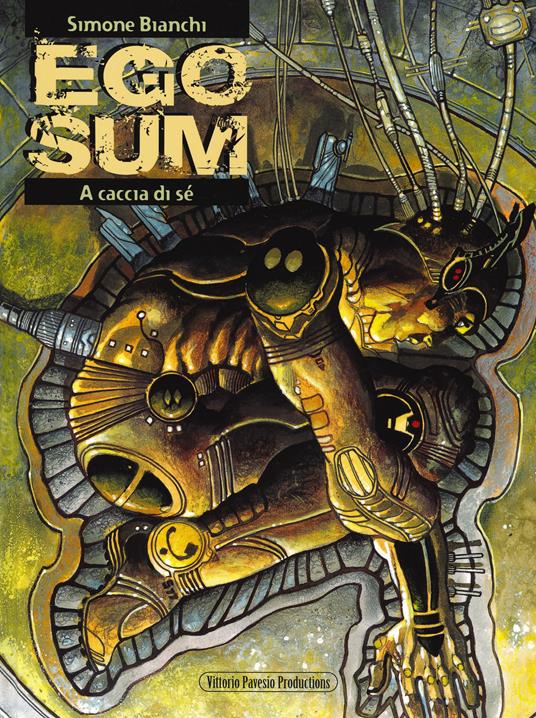 Ego sum. Vol. 1: A caccia di sé - Simone Bianchi - copertina