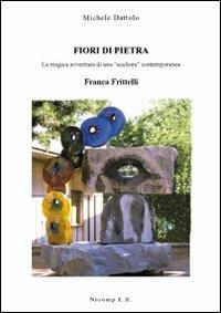 Fiori di pietra - Michele Dattolo - copertina