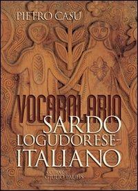 Vocabolario sardo lugodorese-italiano - Pietro Casu - copertina