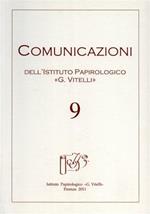 Comunicazioni dell'Istituto papirologico «G. Vitelli». Vol. 9