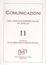 Comunicazioni dell'Istituto papirologico «G. Vitelli». Vol. 11