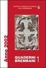 Quaderni brembani (2002). Vol. 1