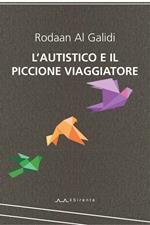 L'autistico e il piccione viaggiatore