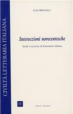 Intersezioni novecentesche. Studi e ricerche di letteratura italiana