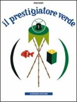 Il prestigiatore verde