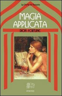 Magia applicata - Dion Fortune - copertina