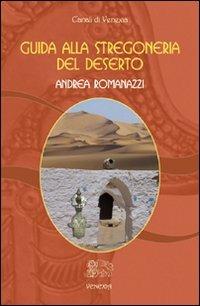 La stregoneria del deserto - Andrea Romanazzi - copertina