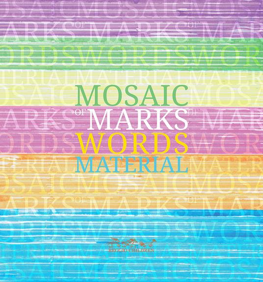 Mosaic of marks, words, material - copertina