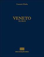 Comuni d'Italia. Vol. 30: Veneto (ve-Vr-Vi).