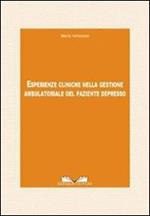 Esperienze cliniche nella gestione ambulatoriale del paziente depresso