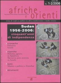 Afriche e Orienti (2006) vol. 1-2: Sudan 1956-2006: cinquant'anni di indipendenza. - copertina