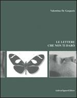 Le lettere che non ti darò