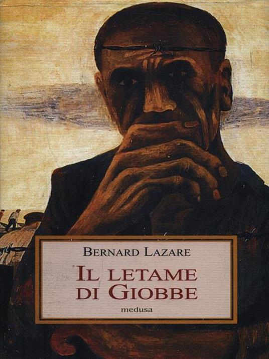 Il letame di Giobbe - Bernard Lazare - 4