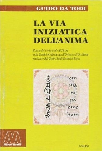 La via iniziatica dell'anima - Guido Da Todi - copertina