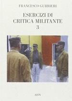 Esercizi di critica militante 3