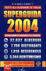 Superguida 2004