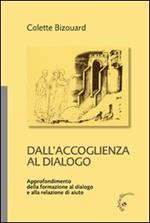 Dall'accoglienza al dialogo