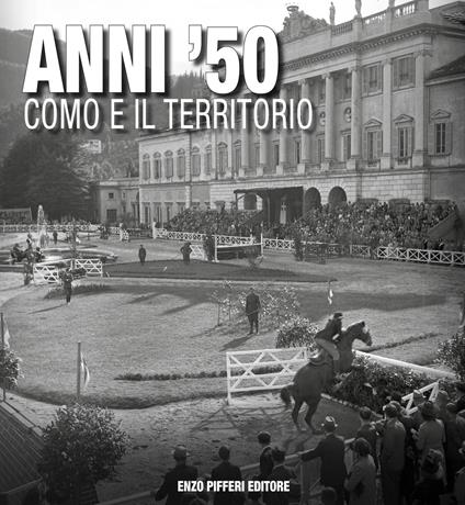 Anni '50 Como e il territorio - Bruno Profazio - copertina