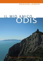 Il mio amico Odis. La vera storia della battaglia fra un demone e un padre santo, piombata nella tranquilla vita di un prete di provincia